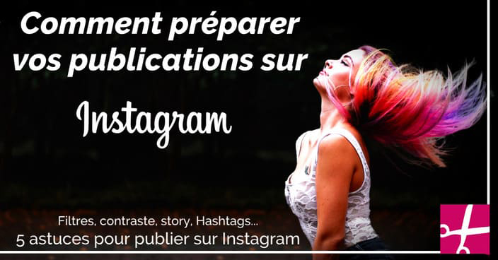 astuces instagram coiffure